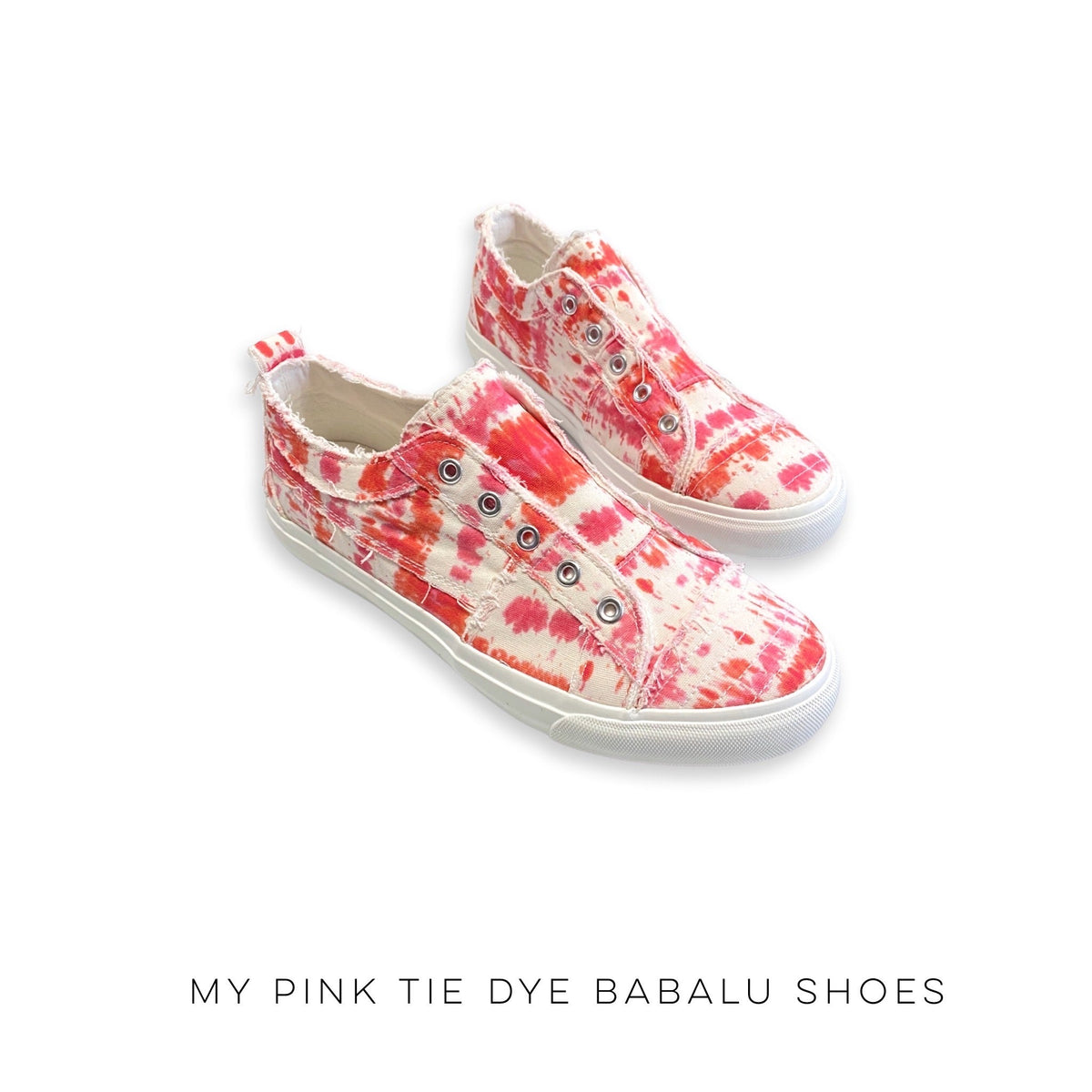 My Pink Tie Dye Babalu Shoes