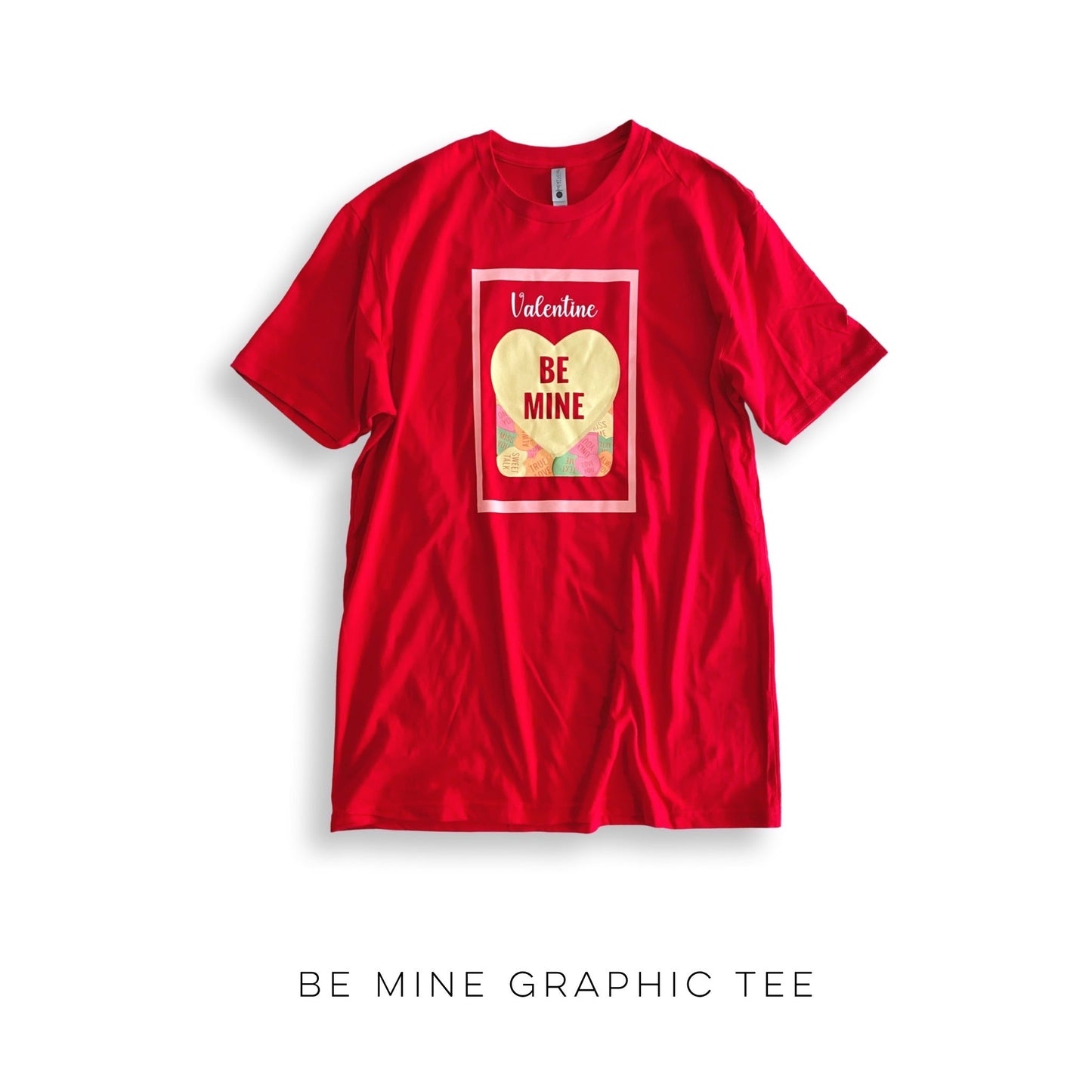 Be Mine Graphic Tee