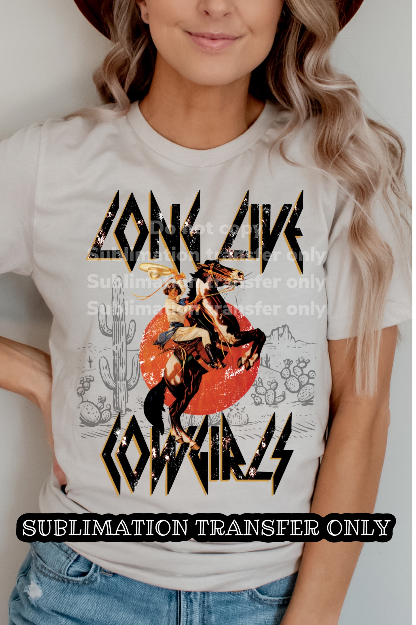 SUB TRANSFER- Long live Cowgirls