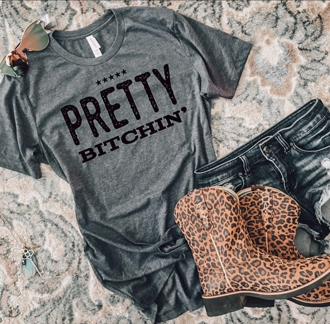 PRETTY BITCHIN’