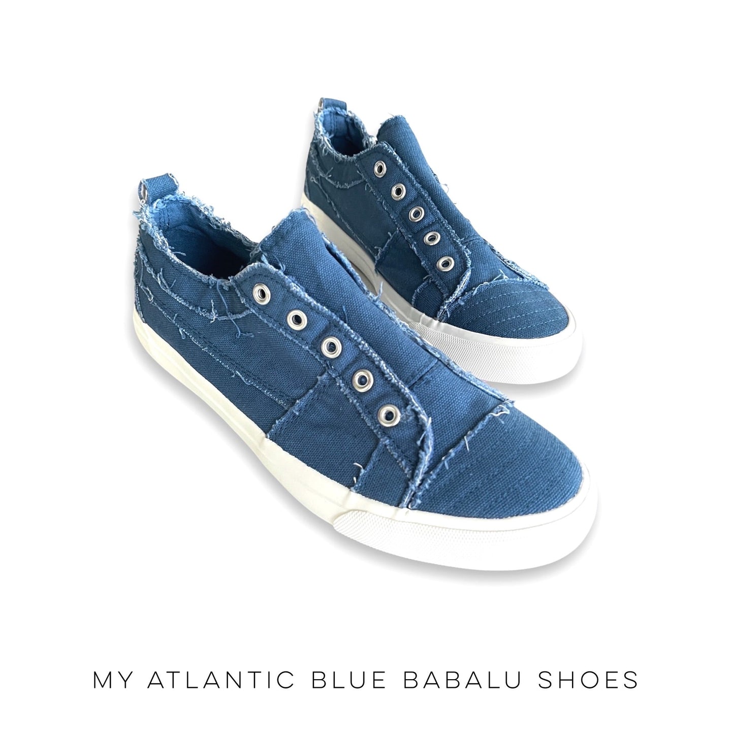 My Atlantic Blue Babalu Shoes