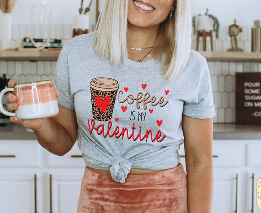 Coffee Is My Valentine