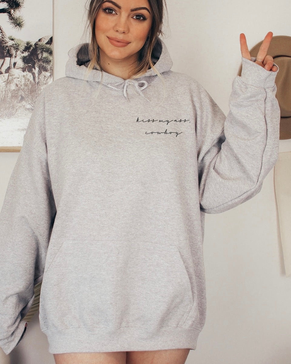 Kiss My Ass, Cowboy Hoodie