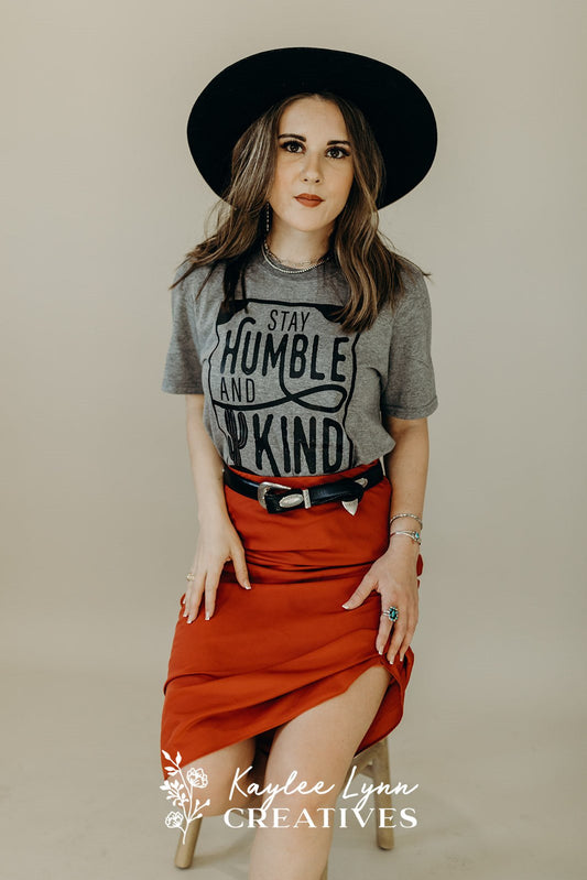 Stay Humble And Kind