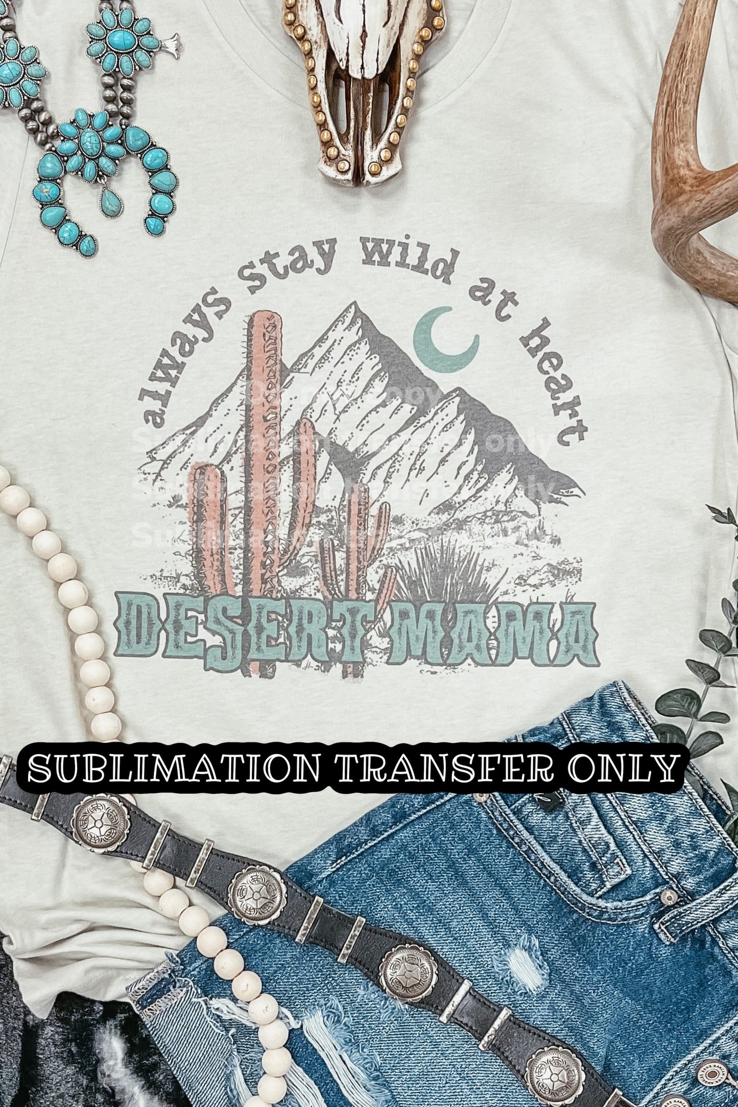 SUB TRANSFER- Desert Mama