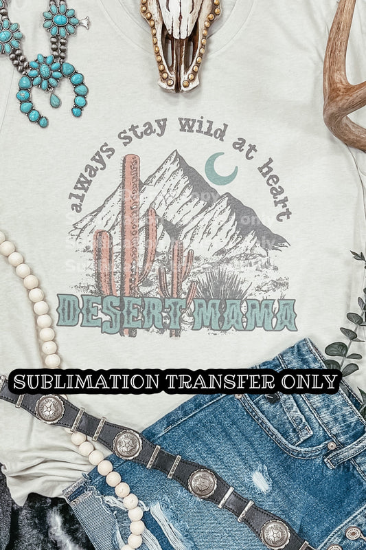SUB TRANSFER- Desert Mama