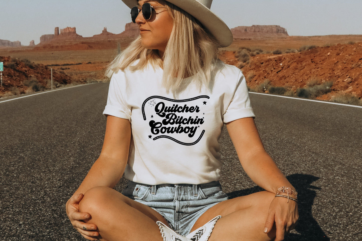 Quitcher Bitchin Cowboy