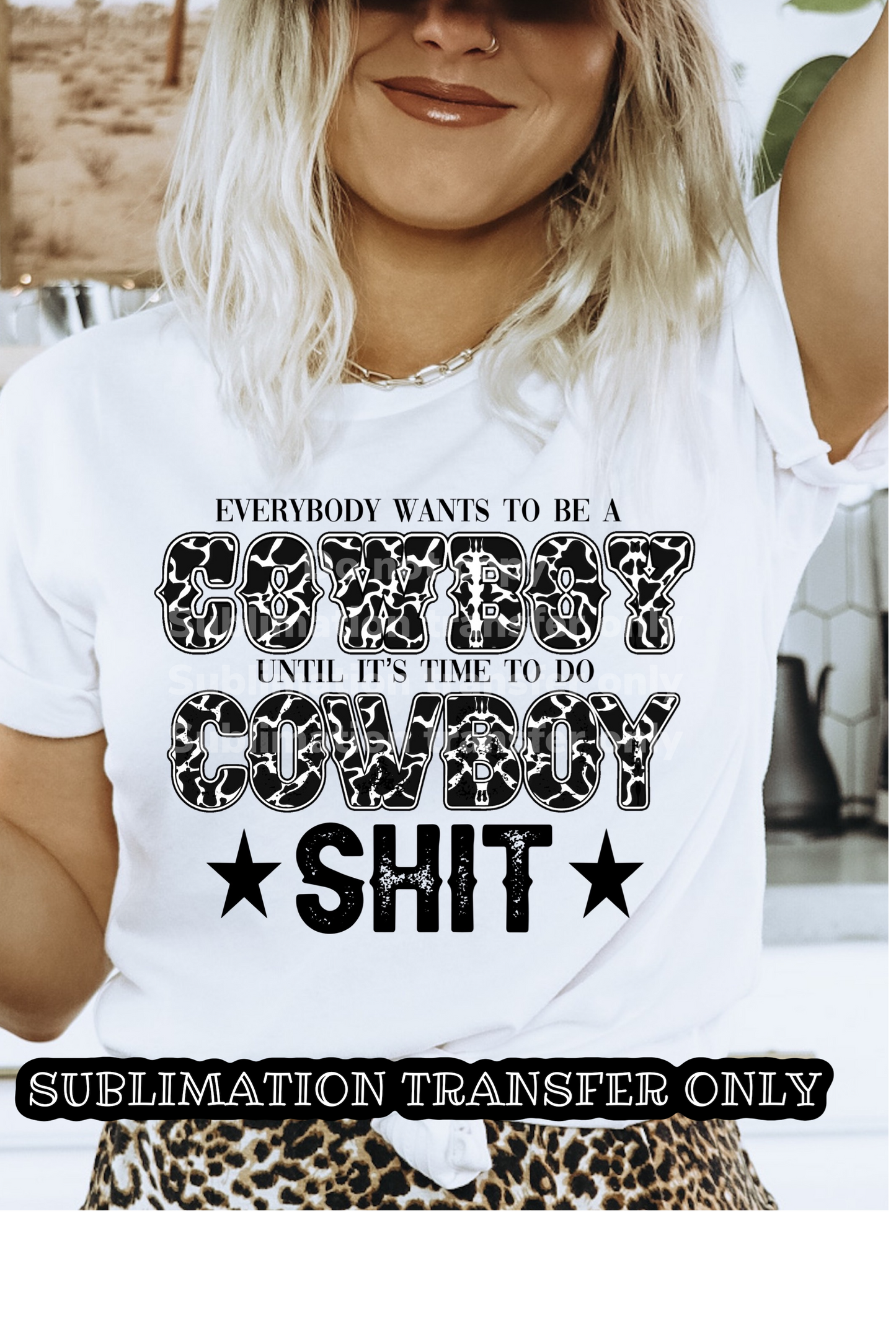 SUB TRANSFER- COWBOY SHIT