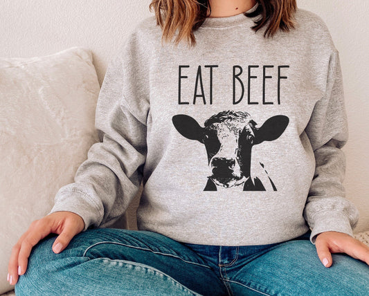 Eat Beef Sweatshirt