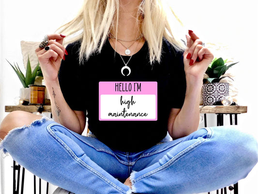 Hello I’m High Maintenance