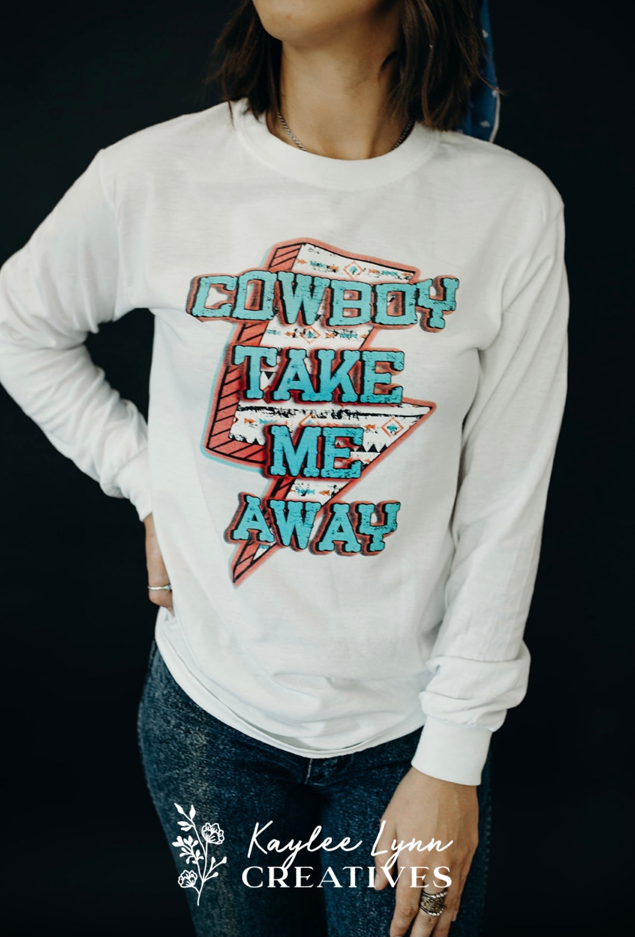 Long Sleeve Cowboy Take Me Away